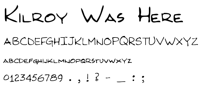 Kilroy Was Here font